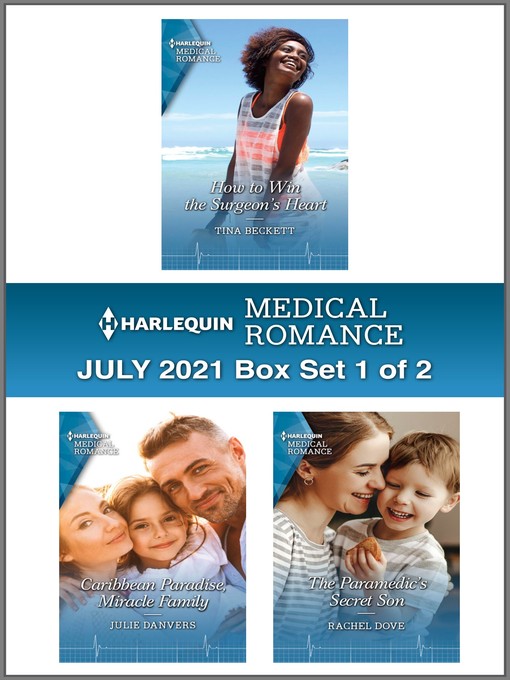 Title details for Harlequin Medical Romance July 2021--Box Set 1 of 2 by Tina Beckett - Available